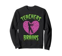 Teachers Love Brains Halloween Zombie Teaching Funny Costume Sweatshirt