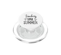Teachers Love Summer Funny Teacher Education School Teach PopSockets PopGrip for MagSafe