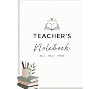 Teacher's Notebook: Lesson Planning, Classroom Notes, Student Records, Meeting Notes & Daily Teaching Journal | Professional Notebook for Teachers and Educators (Education Series)