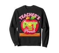 Teachers Pet And Proud Funny Student School Apple Kids Class Sweatshirt