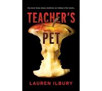 Teacher's Pet: You never know whose skeletons are hiding in the closet...