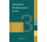 Teachers' Professional Lives: 3 (New Prospects Series)