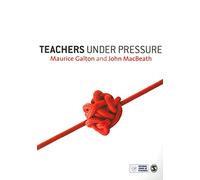 Teachers Under Pressure