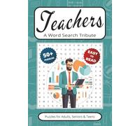 Teachers Word Search Games: 50+ Puzzles With Easy to Read Print about Teaching, School, Education & More | 6x9 inches 110 pages | Gift for Vacations, Holidays, Leisure