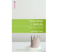 Teaching 1 Samuel : From Text to Message