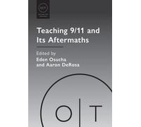 Teaching 9/11 and Its Aftermaths