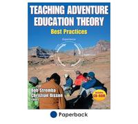 Teaching Adventure Education Theory: Best Practices