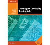 Teaching and Developing Reading Skills: Cambridge Handbooks for Language Teachers (Cambridge Handbooks for Language Teachers)