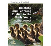 Teaching and Learning English in the Early Years
