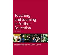 Teaching and Learning in Further Education: Diversity and change