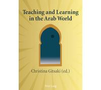 Teaching and Learning in the Arab World