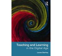 Teaching and Learning in the Digital Age