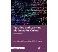 Teaching and Learning Mathematics Online