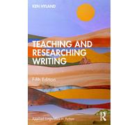 Teaching and Researching Writing