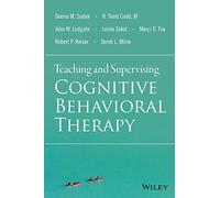 Teaching and Supervising Cognitive Behavioral Therapy