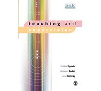 Teaching and Supervision (The Academic′s Support Kit)