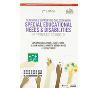 Teaching and Supporting Children With Special Educational Needs and Disabilities in Primary Schools