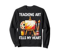 Teaching Art Fills My Heart Funny Drawing Art Teacher Gifts Sweatshirt
