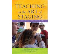 Teaching as the Art of Staging: A Scenario-Based College Pedagogy in Action