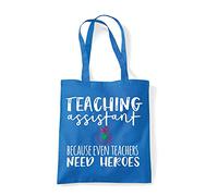 Teaching assistant because even teachers need heroes teacher appreciation statement tote shopping bag - Sapphire