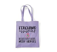 Teaching assistant because even teachers need heroes teacher appreciation statement tote shopping bag - Lavender