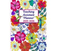 Teaching Assistant Planner 2025-2026 A4: Uk Lesson Plan for Class Organization,August 2025-July 2026 Academic Year.