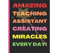Teaching Assistant Planner: Daily Planner With Hourly Time Slots, Space For Notes, To-Do List And Water Tracker