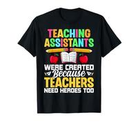 Teaching Assistant We are Created - Teacher Day Teacher Aide T-Shirt