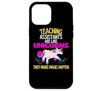 Teaching Assistants Unicorn Teachers Are Magical Men Women Case for iPhone 12 Pro Max