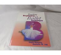 Teaching Beginning Ballet Technique