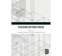 Teaching Beyond Dread