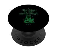 Teaching by day, reading by night bear lover tee PopSockets Adhesive PopGrip