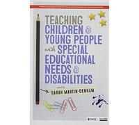 Teaching Children and Young People With Special Educational Needs and Disabilities
