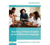 Teaching Children English as an Additional Language