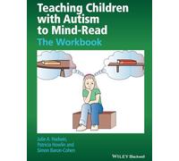 Teaching Children with Autism to Mind-Read: The Workbook