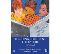 Teaching Children's Literature : It's Critical!