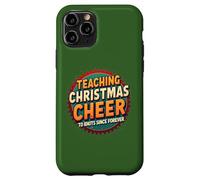 Teaching Christmas Cheer Since Forever - Retro Holiday Humor Case for iPhone 11 Pro