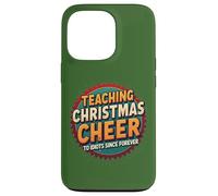 Teaching Christmas Cheer Since Forever - Retro Holiday Humor Case for iPhone 13 Pro