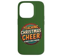 Teaching Christmas Cheer Since Forever - Retro Holiday Humor Case for iPhone 14 Pro