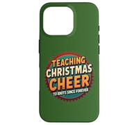 Teaching Christmas Cheer Since Forever - Retro Holiday Humor Case for iPhone 16 Pro
