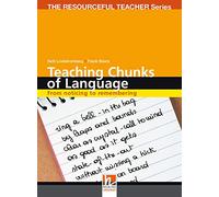 Teaching Chunks of Languages