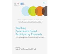 Teaching Community Based Participatory Research: Socially Responsible and Ethically Anchored