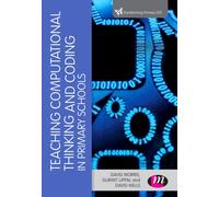 Teaching Computational Thinking and Coding in Primary Schools