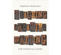 Teaching Creative Writing