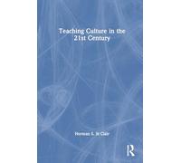 Teaching Culture in the 21st Century