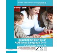Teaching English as an Additional Language 5-11 – A Whole School Resource File