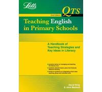 Teaching English in Primary Schools: Handbook of Lesson Plans, Knowledge and Teaching Methods (QTS S.)