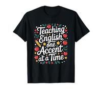 Teaching English One Accent at A Time, ESOL Language Teacher T-Shirt