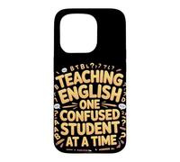 Teaching English One Confused Student At A Time Case for iPhone 15 Pro
