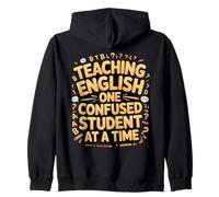 Teaching English One Confused Student At A Time Zip Hoodie